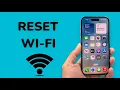 How To Reset Wi-Fi Settings On iPhone