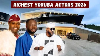 top 10 richest yoruba actors 2026 net worth mansions u0026 luxury cars 