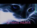 Download Lagu DJ MIKE REMIX 2 - MIX BY DJ ITALOKID