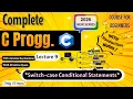 Switch-Case Conditional Statements Lecture 9 C Programming Full course for Beginners