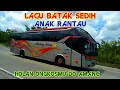 Download Lagu LAGU BATAK PALING SEDIH UNTUK ANAK RANTAU [[ HOLAN ONGKOSMU DO AMANG ]]