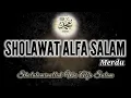 Download Lagu Sholawat Alfa Salam | Sholatuminallah Wa Alfa Salam