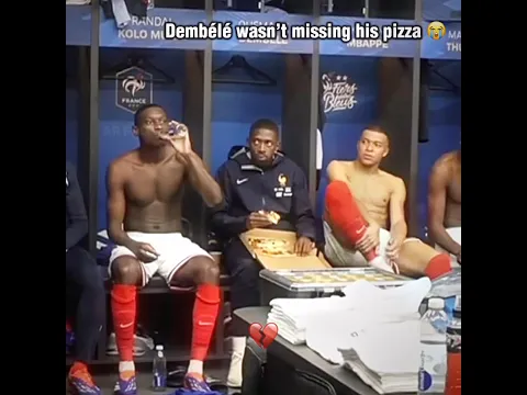 Bro really eating pizza during the team talk😆 #france #football #dembele