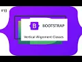 Vertical Alignment Classes in Bootstrap in