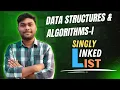 Singly Linked List DSA-I Md Tamim Hossain