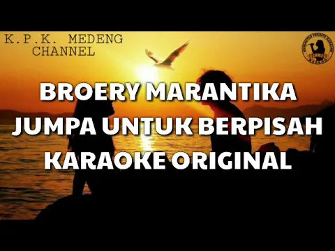 Download MP3 Karaoke Broery Marantika - Jumpa Untuk Berpisah