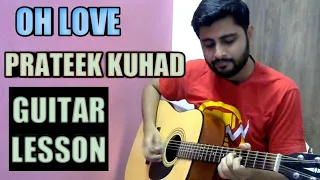 oh love guitar lesson prateek kuhad