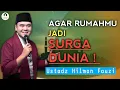 Download Lagu Cara Menghadirkan Surga di Rumah Tangga – Ustadz Hilman Fauzi