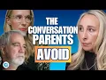 The Dangerous Conversation Most Parents Are Avoiding