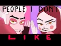 Download Lagu People I Don't Like / Animation meme