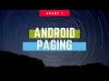 Android List Endless Scroll Paging - Kotlin