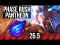 PANTHEON vs TRYNDAMERE TOP Phase Rush 46K damage KR Master 26 5