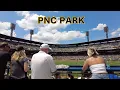 PNC Park - Baseball Stadium Walking Tour