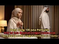 Download Lagu VIRAL‼️ TKW ini Rela Menikah Demi Uang 100 Juta Perbulan dari Sultan Arab, Tapi Malam Pertama...