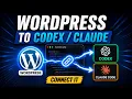 Connecting Wordpress to Codex or Claude Code