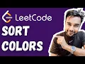 Sort Colors LeetCode 75 Dutch National Flag Problem Full Solution with Visuals and Animations