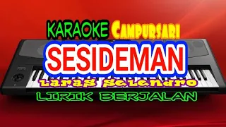 Download SESIDEMAN KARAOKE - CAMPURSARI LANGGAM || LIRIK BERJALAN MP3