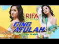 Download Lagu Rifa Melinda - Cing Atulah (MV Teaser)