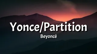 Beyoncé Yonce Partition Lyrics Let Me Hear You Say Hey Miss Carter Tiktok Song 