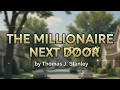 The Millionaire Next Door Summary By Thomas Stanley