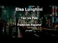 Elsa Lunghini - Ten Va Pas (Sub Español) HD