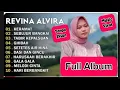 Lagu DANGDUT TRENDING REVINA ALVIRA GASENTRA FULL ALBUM 