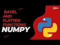 The ravel and flatten functions of numpy guide for beginners Numpy tutorial in hindi