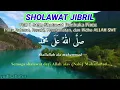 Download Lagu Sholawat Jibril Merdu Sholawat Penyejuk Hati - Abi Rafdi #1