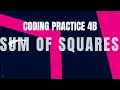Sum of Squares Coding Practice 4B Python coding tips tricks Nxtwave ccbp 4 0 telugu Python