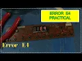 Error E4 Practical Raj Induction