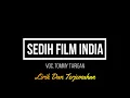Download Lagu Sedih Film india - Tommy Tarigan - Lirik Dan Terjemahan - Karo legend