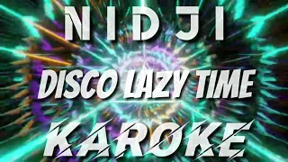 Download KAROKE | DISCO LAZY TIME - NIDJI MP3