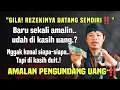 Download Lagu Dikasih uang sama orang gak di kenal ? Gila, Amalan ini Ngeri Banget‼️