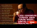 Download Lagu [ FULL TANPA IKLAN ] FULL ALBUM EBIET G. ADE