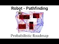 Probabilistic Roadmap - Robot Pathfinding My Solution