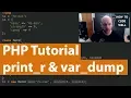 PHP beginner tutorial var - dump versus print