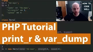 PHP beginner tutorial var - dump versus print