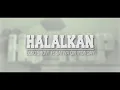 Download Lagu ECKO SHOW ft SATIVA ON MONDAY - Halalkan Lyric video