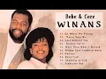 Lagu Bebe \u0026 Cece Winans Greatest Hits Full Album 🎹 The Best Album Of Cece and Bebe Winans 2022