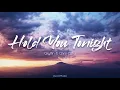 Gryffin & Chris Lane - Hold You Tonight (Lyrics)