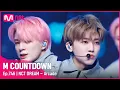 NCT DREAM - Arcade Comeback Stage #엠카운트다운 EP.746 Mnet 220331 방송