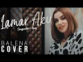 Lagu Balena - Lamar Aku (Original Song by Wali)