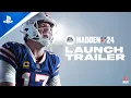 Madden 24 - Launch Trailer PS5 PS4 Games