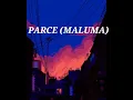 PARCE(MALUMA)FT LENNY TAVÁREZ, JUSTIN QUILES..🎶