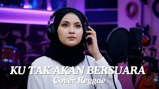 ku tak akan bersuara nike ardila reggae cover by shifa vibes cover reggae