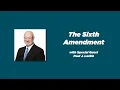 Ep 187 Constitutional Chats Podcast Paul J Larkin The Sixth Amendment
