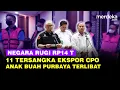 Lagu Modus Licik 11 Tersangka Ekspor CPO Rugikan Negara Rp14 Triliun, Anak Buah Purbaya Terlibat