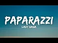 Download Lagu Lady Gaga - Paparazzi (Lyrics)