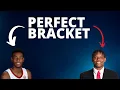 How to fill out a Perfect NCAA Bracket