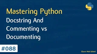 Learn Python in Arabic - Docstring And Commenting vs Documenting